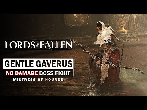 Gentle Gaverus, Mistress of Hounds Boss Fight (No Damage) [Lords of the Fallen]