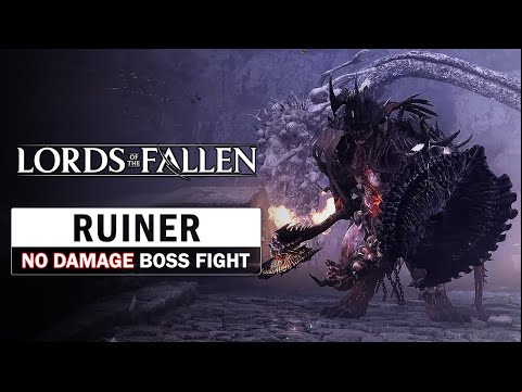 Ruiner Boss Fight (No Damage) [Lords of the Fallen]